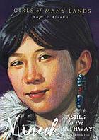 Minuk : ashes in the pathway