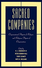 Sacred companies : organizational aspects of religion and religious aspects of organizations