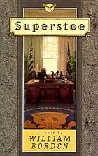 Superstoe : a novel