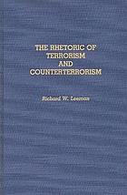 The rhetoric of terrorism and counterterrorism