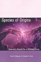 Species of origins : America's search for a creation story