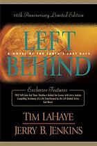 Left behind : a novel of the earth's last days