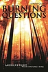 Burning questions : America's fight with nature's... de David Carle