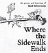 Where the sidewalk ends de Shel Silverstein