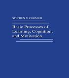 Basic processes of learning, cognition, and motivation