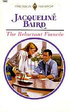 The reluctant fiancée