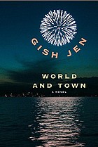 World and town : a novel
