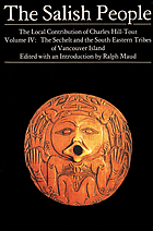 The Salish people : the local contribution of Charles Hill-Tout