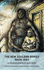 The New Zealand family from 1840 : a demographic history