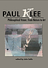 Paul Klee : philosophical vision, from nature... by  John Sallis 