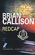 Redcap door Brian Callison