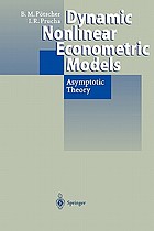 Dynamic nonlinear econometric models : asymptotic theory