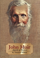 John Muir : apostle of nature