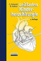 Leitfaden Kinderherzchirurgie mit 8 Tabellen