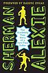 The absolutely true diary of a part-time Indian por Sherman Alexie