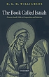 The book called Isaiah : Deutero-Isaiah's role in composition and redaction