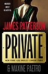 Private by  James Patterson 
