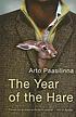 The year of the hare 著者： Arto Paasilinna