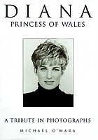 Diana, Princess of Wales : a tribute in photographs