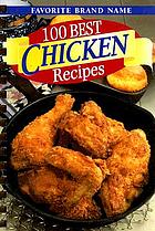 100 best chicken recipes.