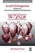 Israel's ethnogenesis : settlement, interaction,... by  Avi Faust 