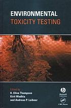 Environmental toxicity testing