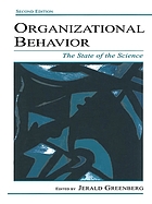 Organizational behavior : the state of the science