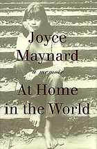 At home in the world : a memoir