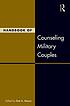 Handbook of counseling military couples per Bret A Moore