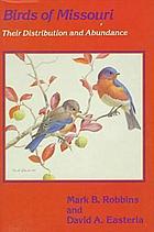 Birds of Missouri : their distribution and abundance