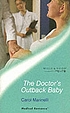 The doctor's outback baby por Carol Marinelli
