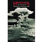 Hibakusha, survivors of Hiroshima and Nagasaki
