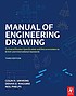 Manual of engineering drawing. by C  H Simmons