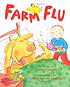 Farm flu