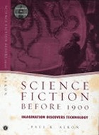 Science fiction before 1900 : imagination discovers technology