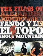 The films of Alejandro Jodorowsky