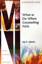 What to do when counseling fails
