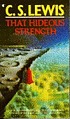 That hideous strength : a modern fairy-tale for... door C  S Lewis
