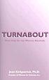 Turnabout : new help for the woman alcoholic von Jean Kirkpatrick