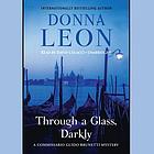 Through a glass, darkly