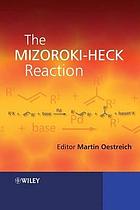 The Mizoroki-Heck reaction