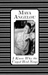 I know why the caged bird sings por Maya Angelou