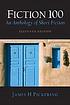 Fiction 100 : an anthology of short fiction 著者： James H Pickering