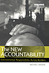 The New Accountability : Environmental Responsibility... by M Mason