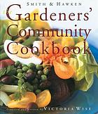 The gardeners' community cookbook