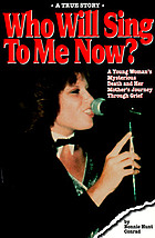 Who will sing to me now?