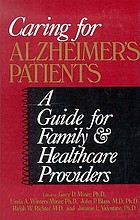 Caring for Alzheimer's patients : a guide for family and healthcare providers