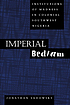 Imperial Bedlam : institutions of madness in colonial... by  Jonathan Sadowsky 