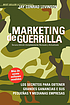 Marketing de guerrilla : secretos para obtener... by Jay Conrad Levinson