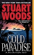 Cold paradise 著者： Stuart Woods